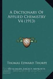 Thorpe chemistry dictionary